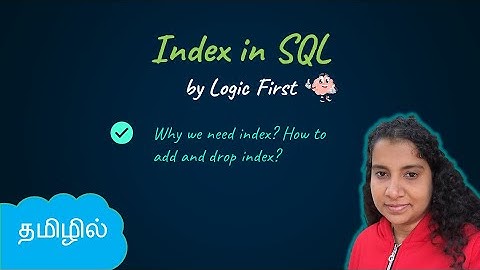 Index | SQL in Tamil | Logic First Tamil