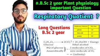 Respiratory Quotient || what is R.Q value || B.Sc 2 year plant physiology