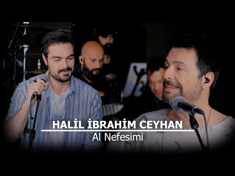 Bora Öztoprak ft. Halil İbrahim Ceyhan - Al Nefesimi