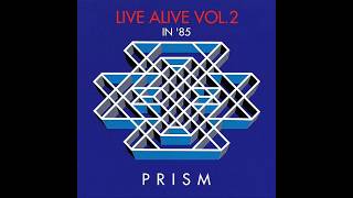 (RE-UP) Prism - Live Alive Vol. 2 (1987)