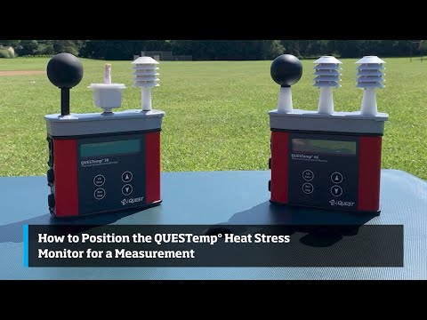 How to Position the TSI QUESTemp° Heat Stress Monitor for a Measurement
