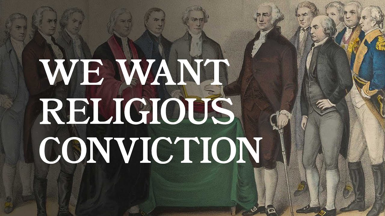 We Want Religious Conviction