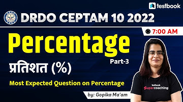 DRDO CEPTAM 10 2022 Math Questions | Percentage | Most Expected Questions on Percentage | Gopika Mam