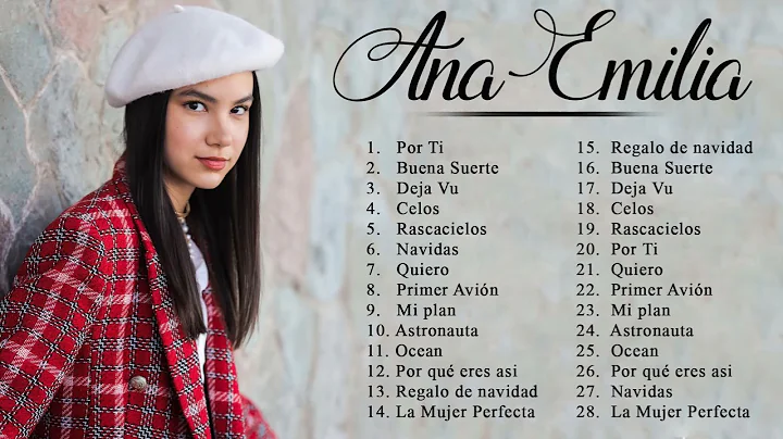 Las mejores canciones de Ana Emilia ~ Ana Emilia ~...