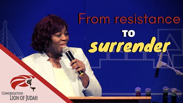 From resistance to surrender | Pastor Kathleen Ver...