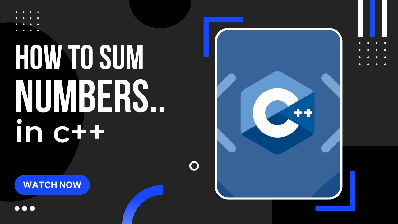 How To Add Numbers In C++ !! || Learn with shayan - YouTube