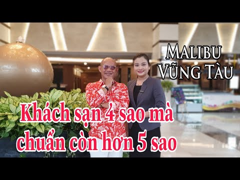 Malibu Hotel Vũng Tàu đơn sơ nhẹ nhàng mà ấn tượng !