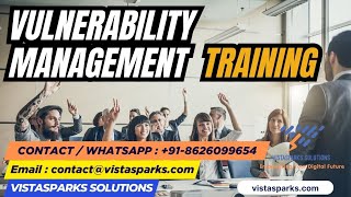 Vulnerability Management Training | Online & Corporate Cybersecurity Training – Vistasparks