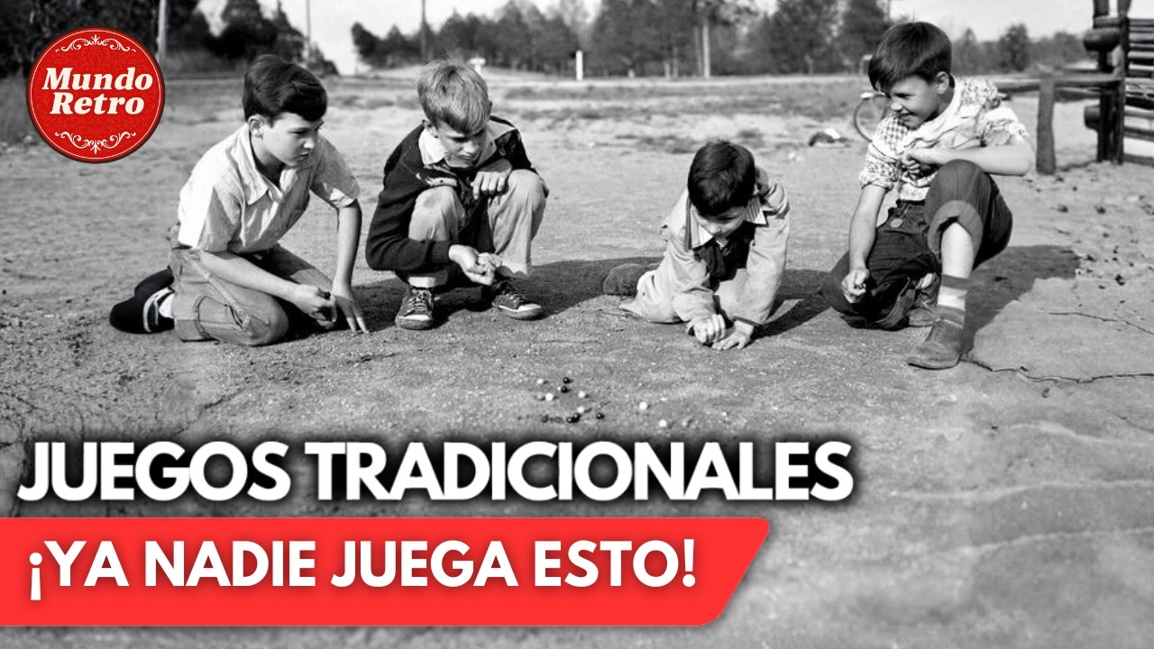 10 Juegos de Nuestra Infancia Que Ya No Se Juegan