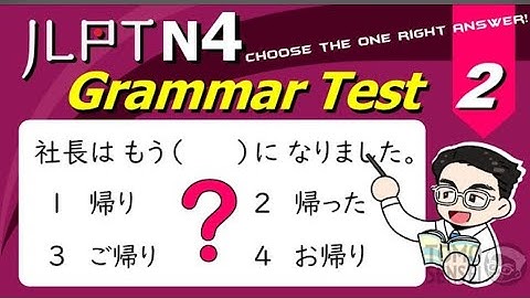 JLPT N4 GRAMMAR TEST with Answers and Guide #03 - Learn Japanese Grammar