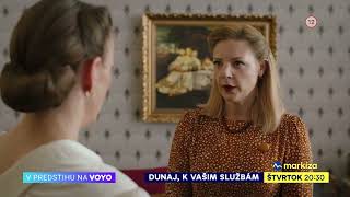 Dunaj, K Vašim Službám S15E04 Vo Štvrtok O 2030 Na Tv Markíza