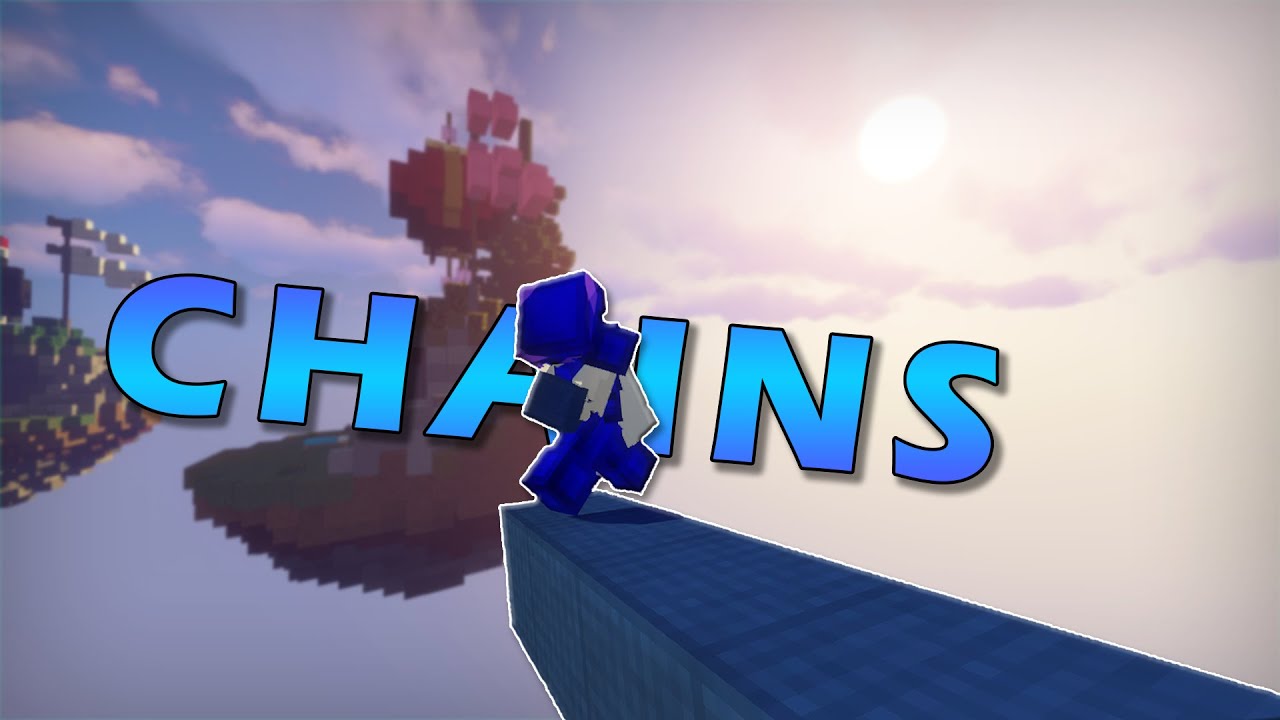 Chains - Bedwars Montage