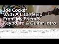 Joe Cocker With A Little Help From My Friends Keyboard & Guitar Intro W/ Downloadable Tab   Backing