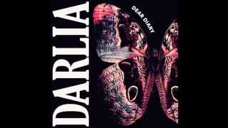 Video thumbnail of "Darlia - Dear Diary (Official Audio)"