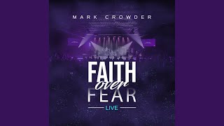Miniatura de "Mark Crowder - Faith over Fear (Intro)"
