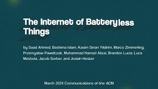 March 2024 CACM: The Internet of Batteryless Things by Association for Computing Machinery (ACM) 186 views 2 months ago 4 minutes, 29 seconds