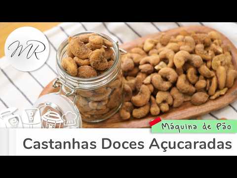 Candied Nuts in the Bread Machine - Maurício Rodrigues