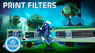 Print Filters | Astroneer Academy 105 Extra