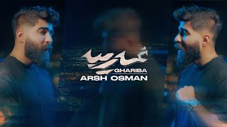 Arsh Osman - Ghariba 2024