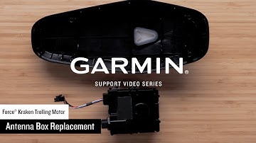 Garmin Support | Force® Kraken Trolling Motor | Antenna Box Replacement