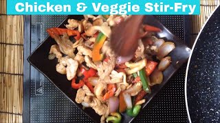 Chicken and Vegetable Stir Fry - Easy dinner recipes