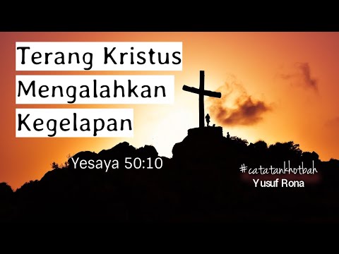 Video: Apa yang dilakukan dalam kegelapan sampai pada ayat Alkitab yang terang?