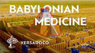 Mysteries of the Babylonian Medicine (Second edition) - VERSADOCO