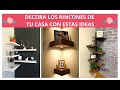 Aprovechas Los Rincones Utilizando Repisas Decorativas  Aquí 14 Ideas