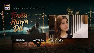 Toota Huwa Dil Episode 54 | Teaser | Nazish Jahangir | Agha Ali |  Top Pakistani Dramas