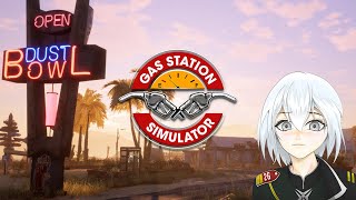 Gas Station Simulator - Chill Gameplay 【Vtuber】 PC