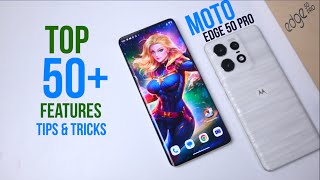 Moto Edge 50 pro tips and tricks | Top 50+ features of moto Edge 50 pro