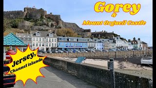 Gorey & Mt. Orgueil Castle - Jersey.