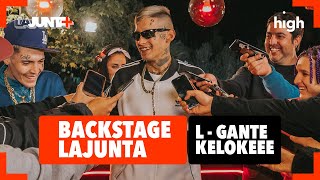 LaJunta + | Backstage Cap. 39 - L-Gante trae toda la cumbia 420 de Argentina a LaJunta