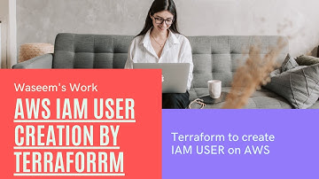 How to Create an AWS IAM User by Terraform| AWS IAM user| Terraform