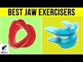 10 Best Jaw Exercisers 2019