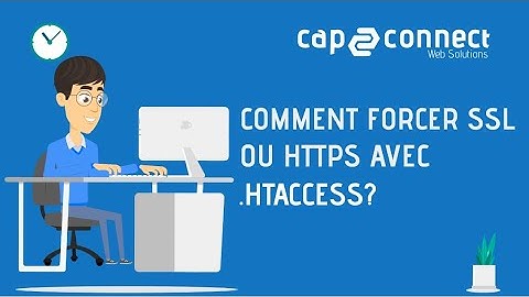 Comment forcer SSL ou HTTPS avec .htaccess?