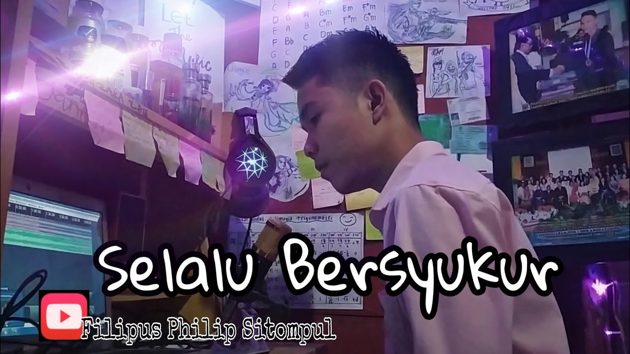 Lagu Rohani Selalu Bersyukur Cover Youtube