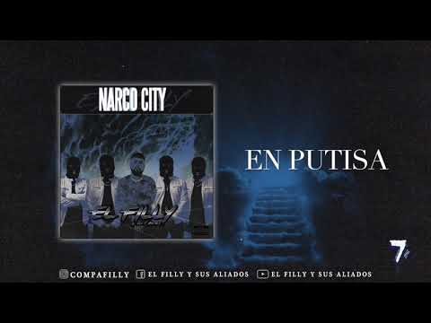 El Filly Y Sus Aliados - En Putisa (Audio Oficial)
