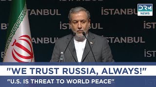 Iran’s FM: I’m Going to Russia, Will Meet Putin – U.S. Behavior Threatens Peace | AH1G