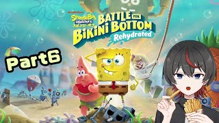 【スポンジ・ボブ】SpongeBob SquarePants: Battle for Bikini Bottom - Rehydrated！！！ #6