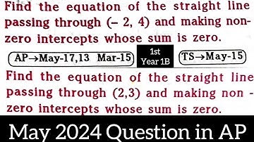 Equation of line passing (-2,4)&making non zero intercepts whose sum is zero@maths naresh eclass