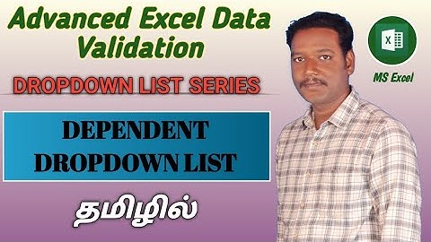 DEPENDENT DROPDOWN LIST IN MS EXCEL (TAMIL) | Kallanai YT