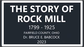The Story of Rock Mill Sept 14th Update