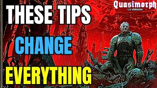 Quasimorph ( 1.0 Version ) - 10 Advanced Tips You NEED to Know