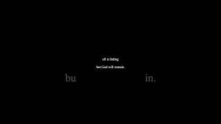 all is fading…