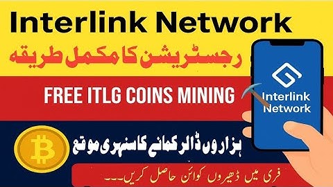 How to register for interlink Network | Internet Network ITLG Coin mining| Cryptocurrency