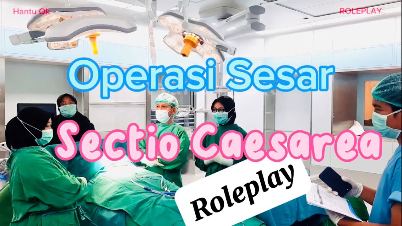 Operasi sesar / Sectio Caesarea - YouTube