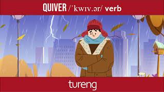 Common English Words by Tureng - Quiver
