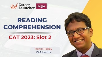 CAT 2023 Slot 2 VARC Solution | PYQs, Answer Key & Score vs Percentile | Career Launcher Part 2