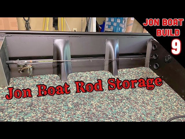 Jon Boat Rod Storage  Jon Boat Build 